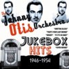 Johnny Otis Orchestra Jukebox Hits 1946-1954 CD Johnny Otis Orchestra Jukebox Hits 1946-1954 CD